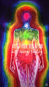Raise Your Vibration With Energy Healing-Class